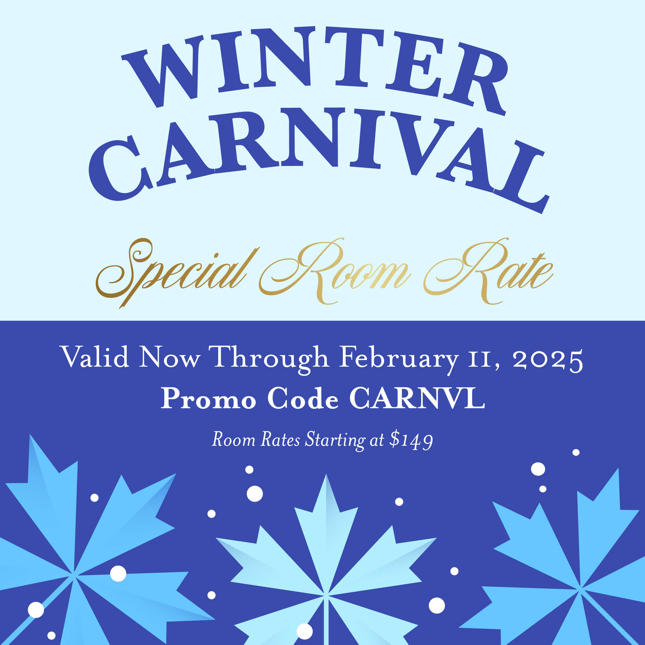 SPH_Winter Carnival room rate_social square_121624